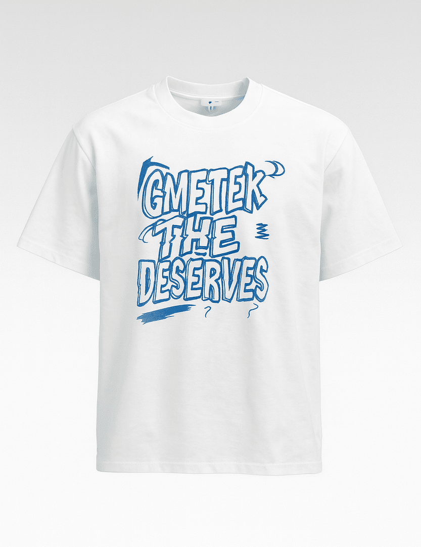 T-SHIRT DESERVES