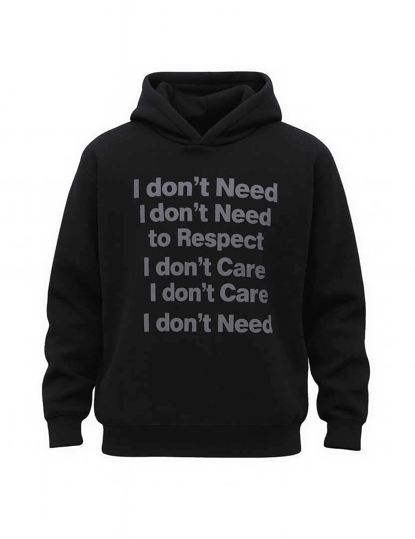 HOODIE NEED